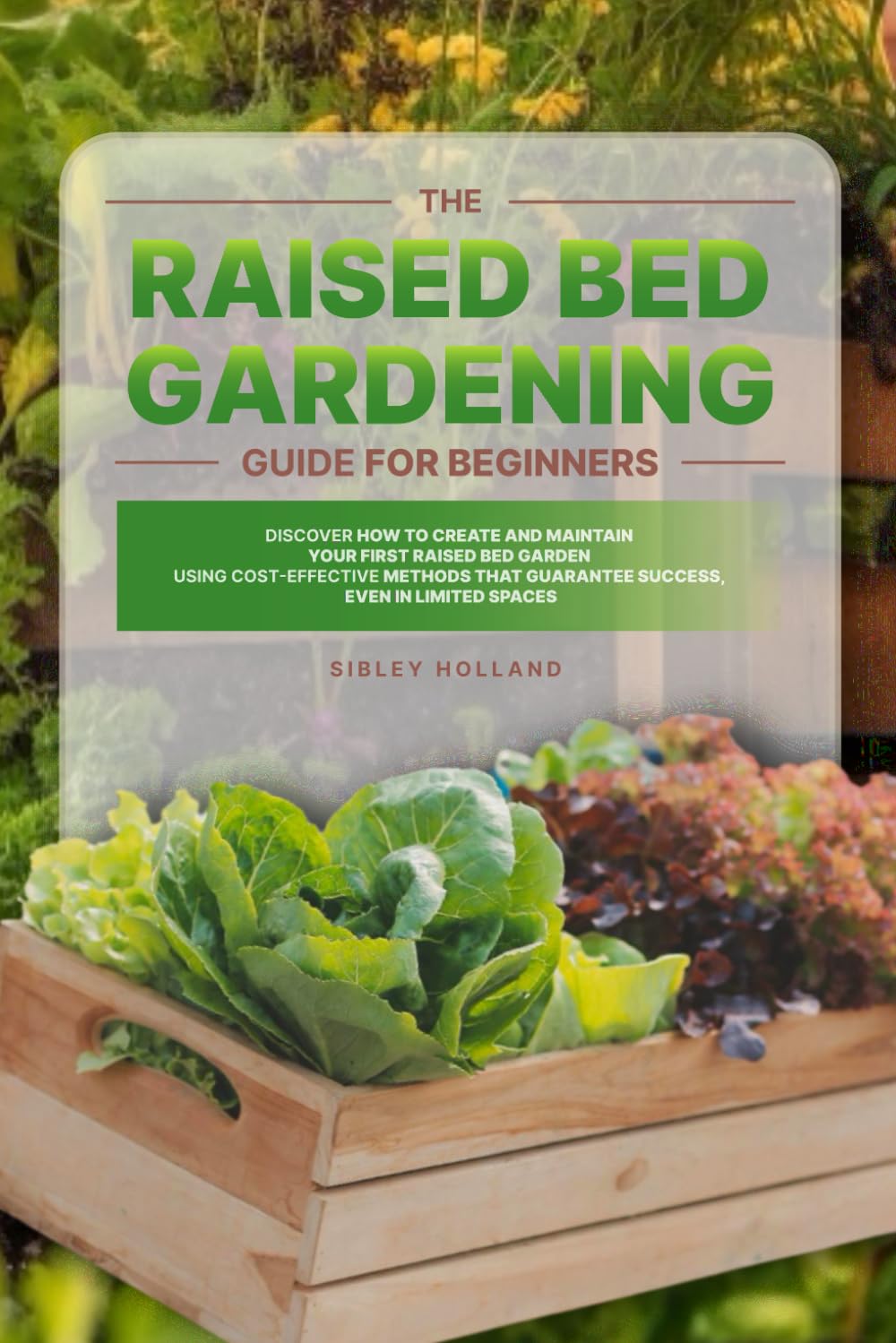 Raised Bed Gardening Guide for Beginners I88809